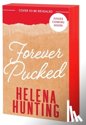 Hunting, Helena - Forever Pucked