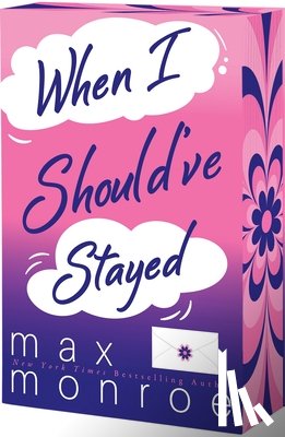 Monroe, Max - When I Should've Stayed