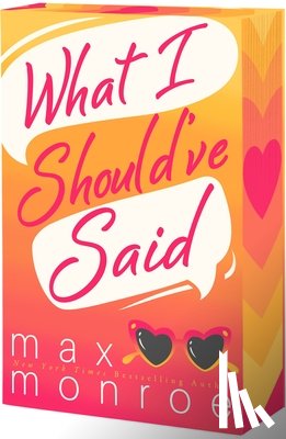 Monroe, Max - What I Should've Said
