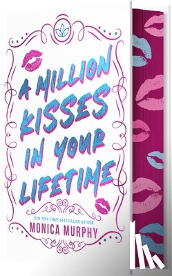 Murphy, Monica - A Million Kisses in Your Lifetime