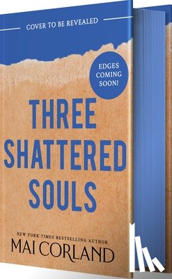 Corland, Mai - Three Shattered Souls