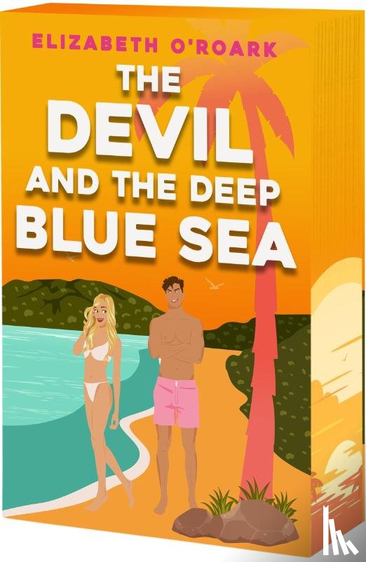 O'Roark, Elizabeth - The Devil and the Deep Blue Sea