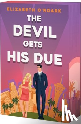 O'Roark, Elizabeth - The Devil Gets His Due