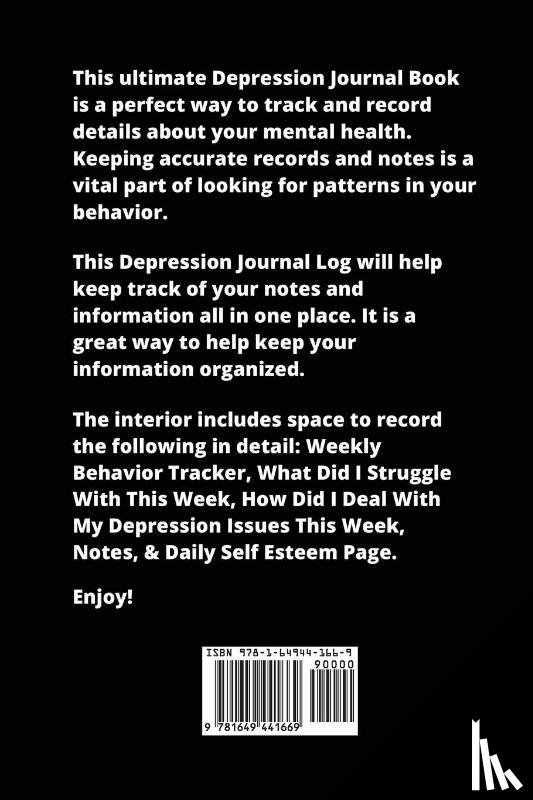 Newton, Amy - Self Love Is The Key To Unlocking Your Greatness, Depression Journal