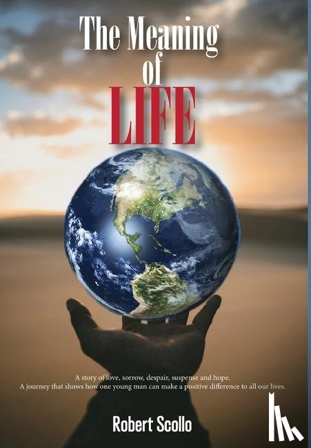 Scollo, Robert - The Meaning of Life