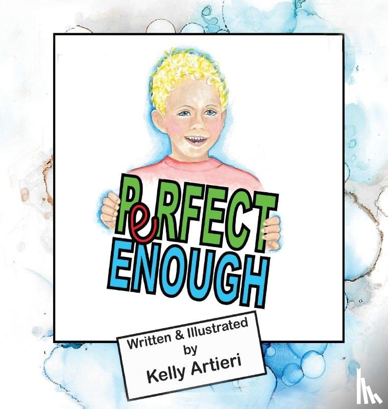 Artieri, Kelly - Perfect Enough