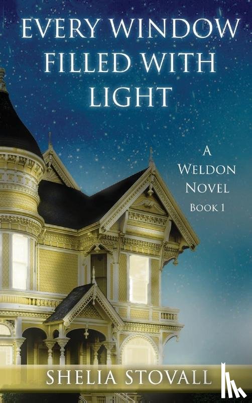 Stovall, Shelia - Every Window Filled with Light