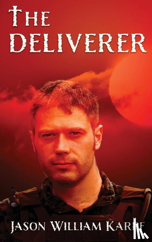 Karpf, Jason William - The Deliverer