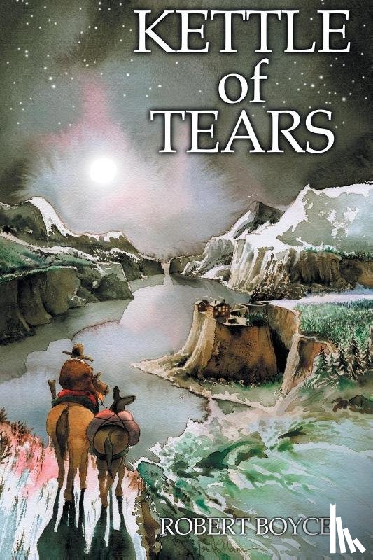 Boyce, Robert - Kettle of Tears