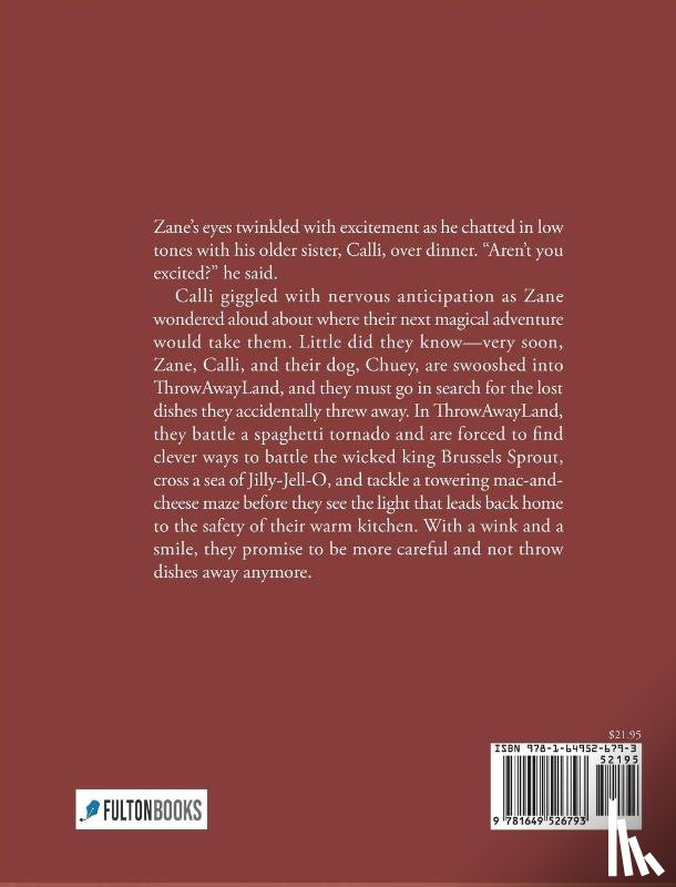 Liedkie, Melissa - Zane and Calli's Adventure in ThrowAwayLand