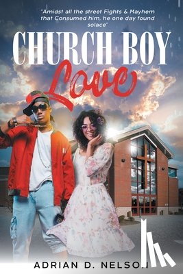 Nelson, Dr Adrian D - Church Boy Love