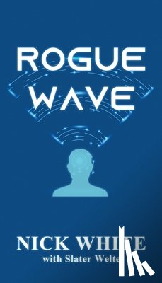 White, Nick - Rogue Wave