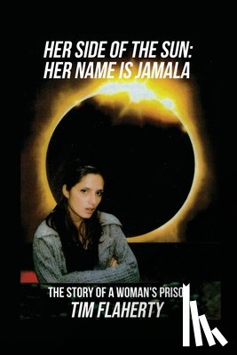 Flaherty, Tim - Her Side of the Sun