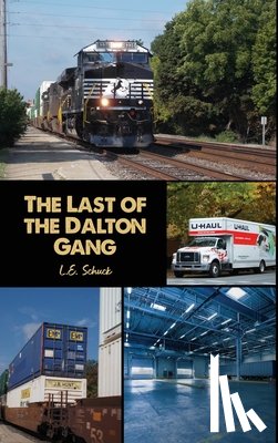 Schuck, L. E. - The Last of the Dalton Gang