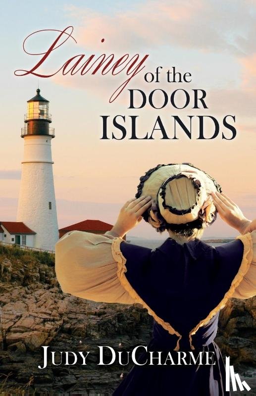 DuCharme, Judy - Lainey of the Door Islands