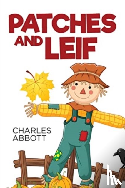 Abbott, Charles R - Patches and Leif