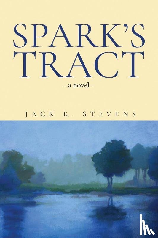 Stevens, Jack R - Spark's Tract