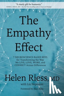 Riess, Helen, Neporent, Helen Riess with Liz, Neporent, Liz - The Empathy Effect
