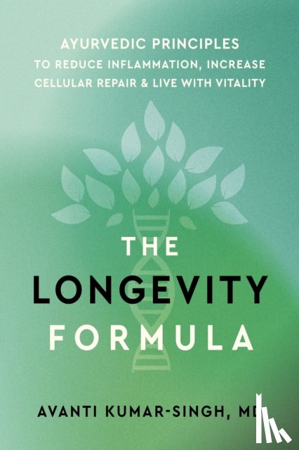 Kumar-Singh, Avanti - The Longevity Formula