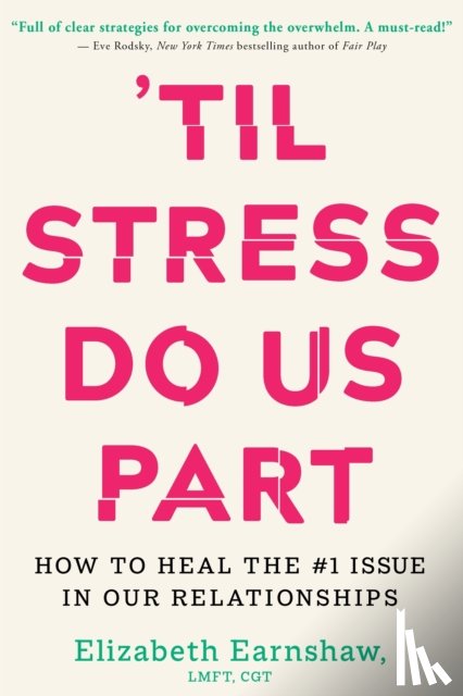Earnshaw, Elizabeth - Til Stress Do Us Part