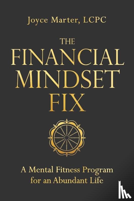 Marter, Joyce - The Financial Mindset Fix