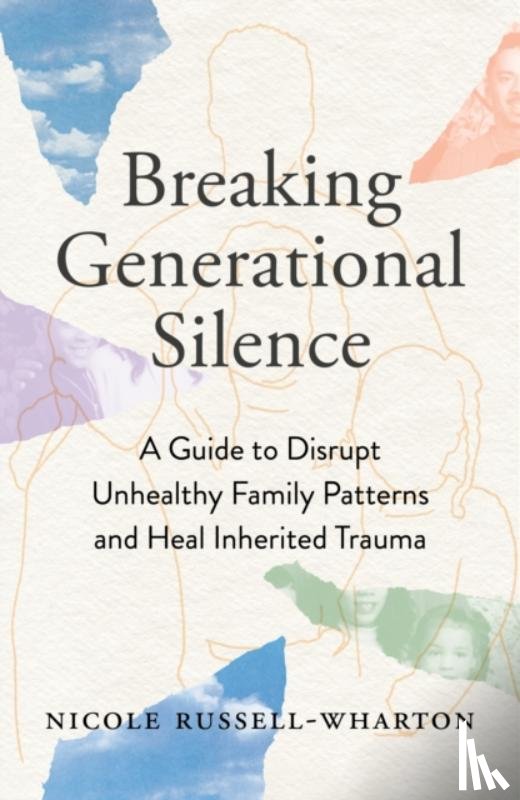 Russell-Wharton, Nicole - Breaking Generational Silence