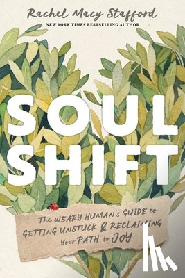 Stafford, Rachel Macy - Soul Shift