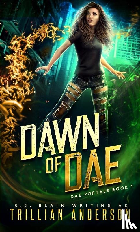 Blain, R J, Anderson, Trillian - Dawn of Dae