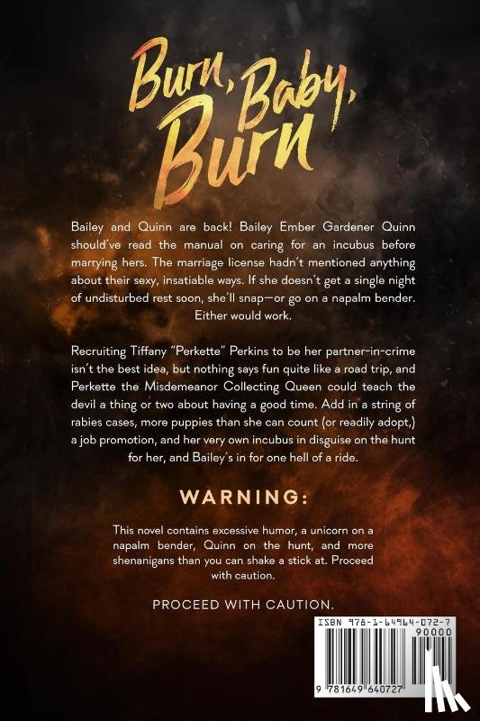 Blain, R. J. - Burn, Baby, Burn