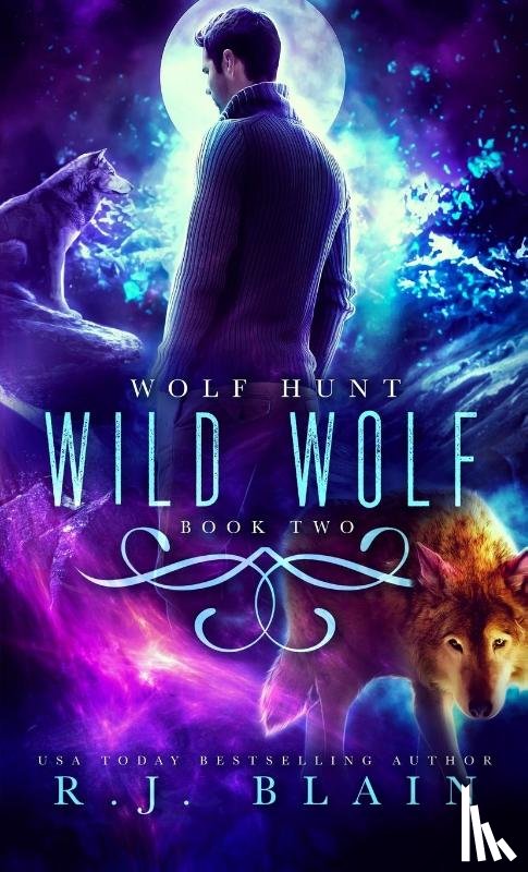 Blain, R. J. - Wild Wolf