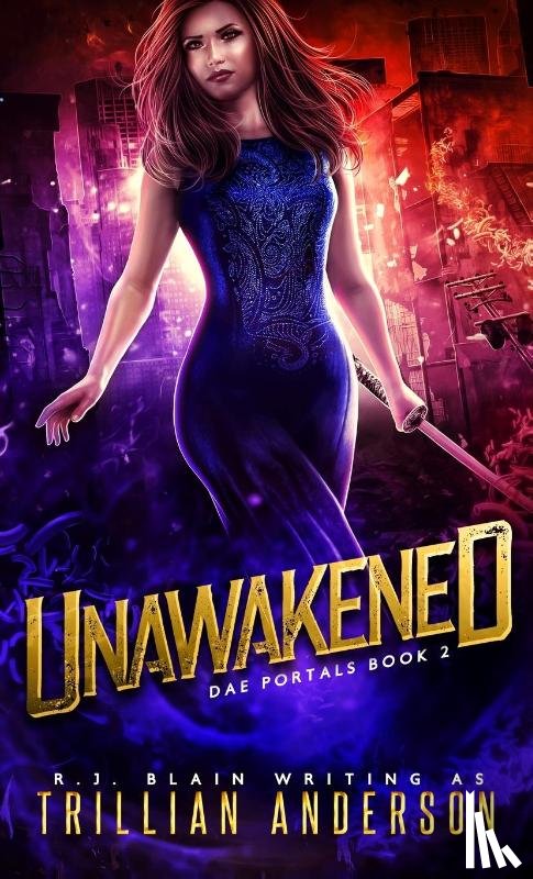 Blain, R. J., Anderson, Trillian - Unawakened