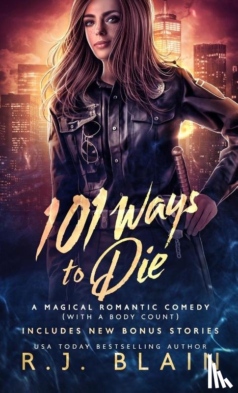 Blain, R. J. - 101 Ways to Die