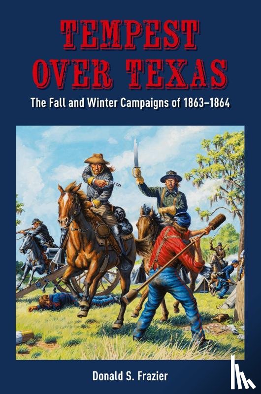 Frazier, Donald S. - Tempest Over Texas