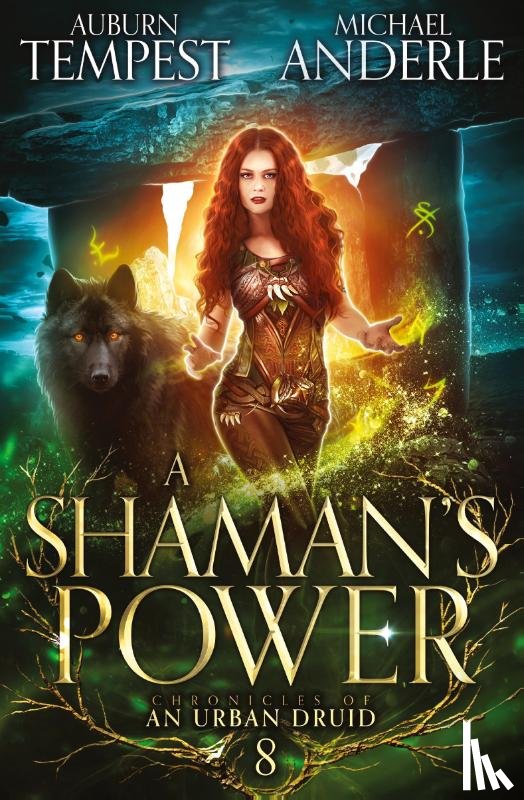 Tempest, Auburn, Anderle, Michael - A Shaman's Power