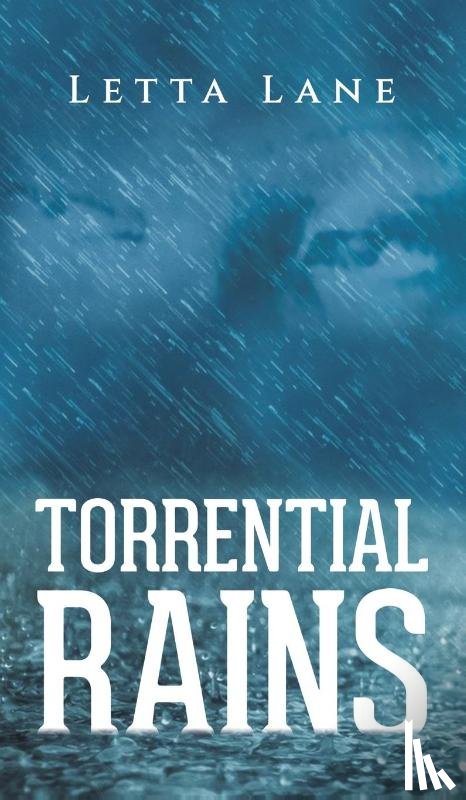 Lane, Letta - Torrential Rains