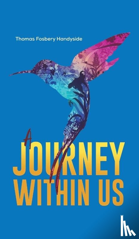 Handyside, Thomas Fosbery - A Journey Within Us