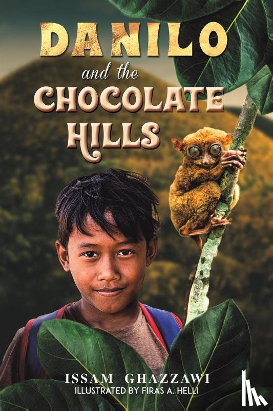 Ghazzawi, Issam - Danilo and the Chocolate Hills