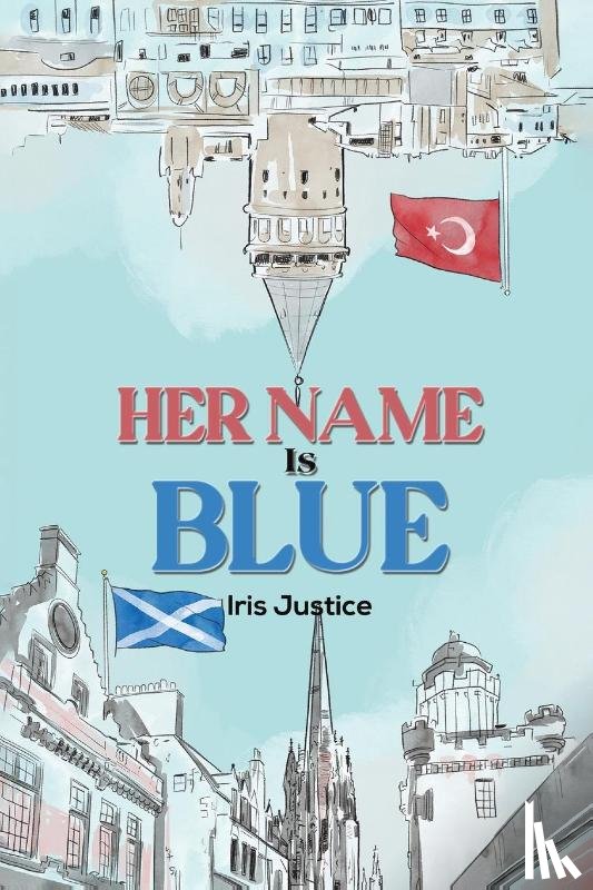 Justice, Iris - Her Name Is Blue