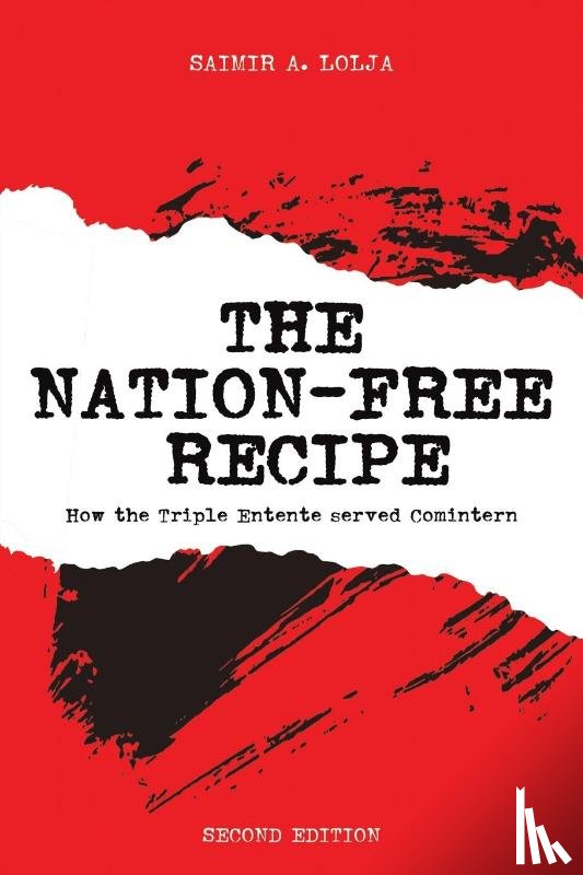 Lolja, Saimir A. - The Nation-Free Recipe