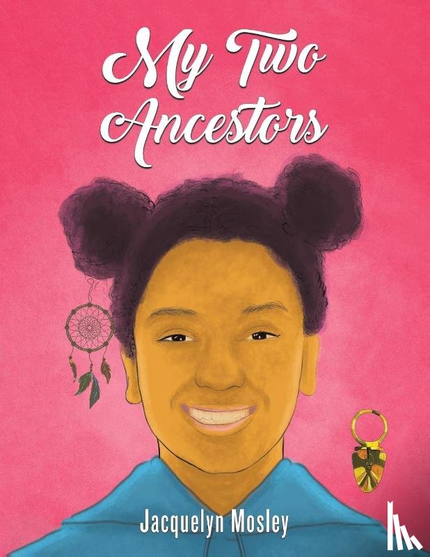Mosley, Jacquelyn - My Two Ancestors