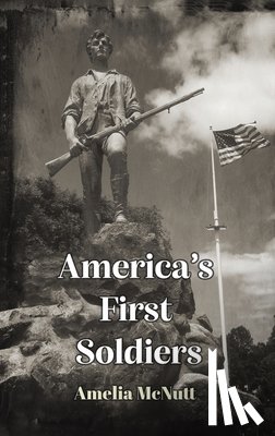 McNutt, Amelia - America's First Soldiers