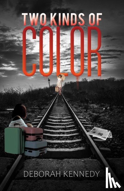 Kennedy, Deborah - Two Kinds of Color