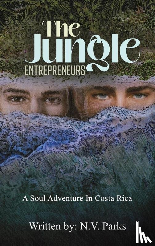 Parks, N.V. - The Jungle Entrepreneurs