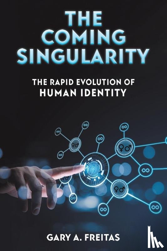 Freitas, Gary A - The Coming Singularity