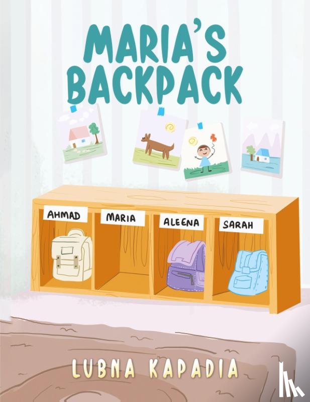 Kapadia, Lubna - Maria's Backpack