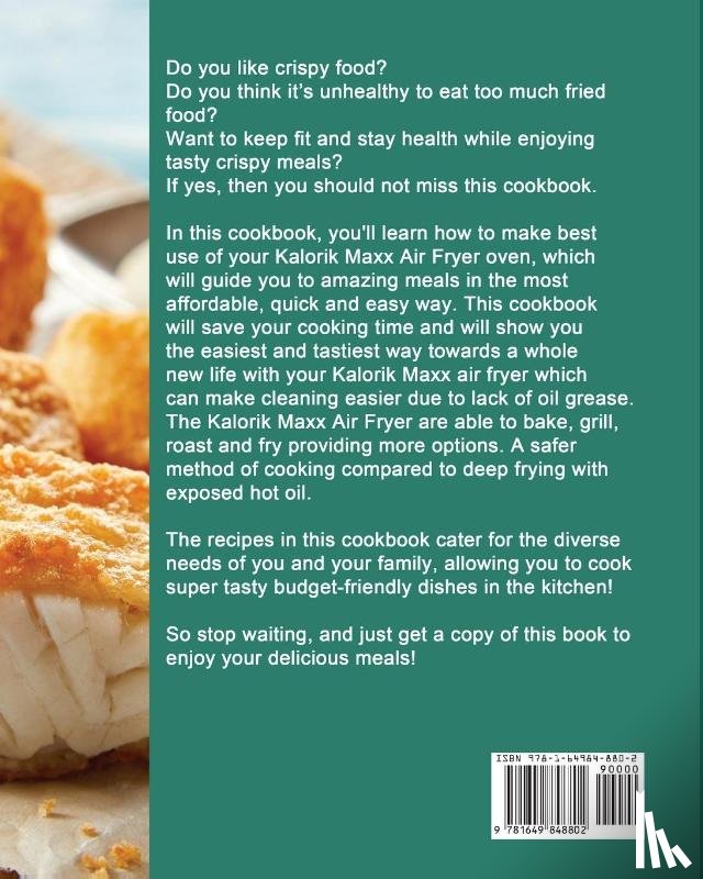 Corrales, Laurie - Kalorik Maxx Air Fryer Oven Cookbook