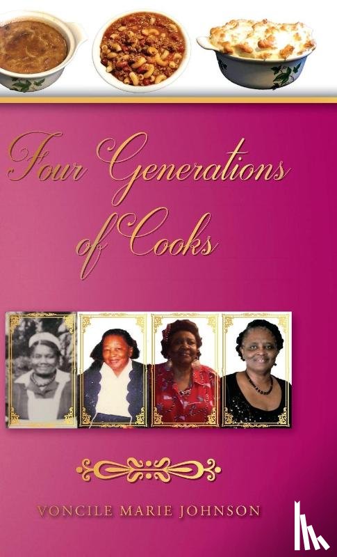 Johnson, Voncile Marie - Four Generations of Cooks