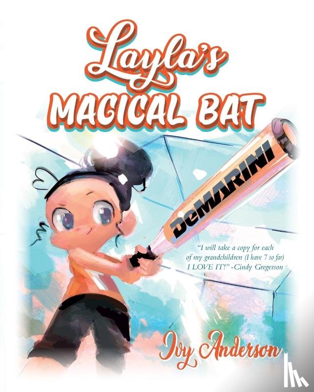 Anderson, Ivy - Layla's Magical Bat
