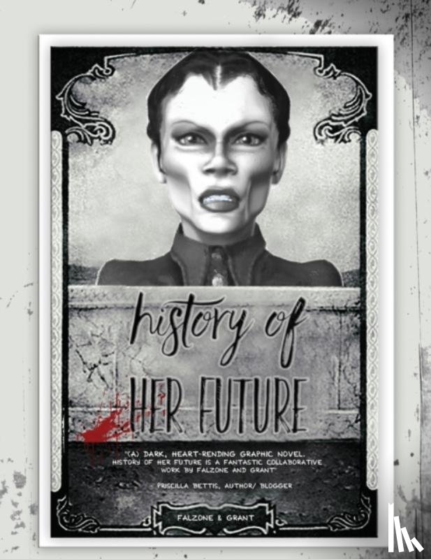 Falzone, Ron - History of Her Future