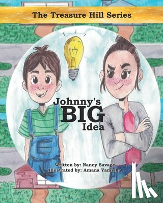 Savage, Nancy - Johnny's Big Idea